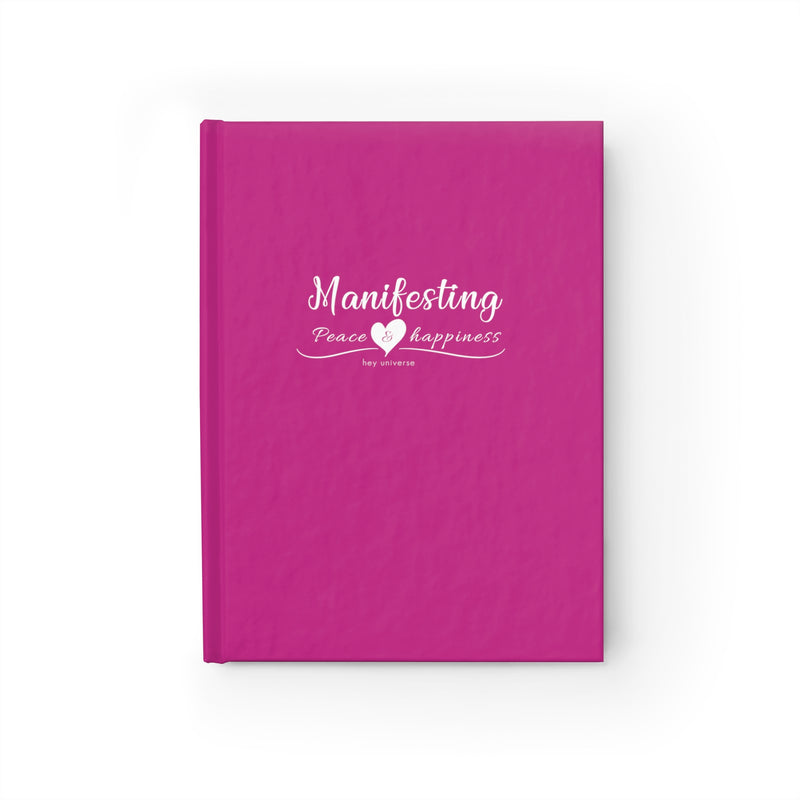 Manifesting Peace, Love & Happiness Journal