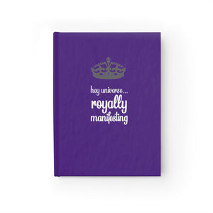 Royally Manifesting Journal