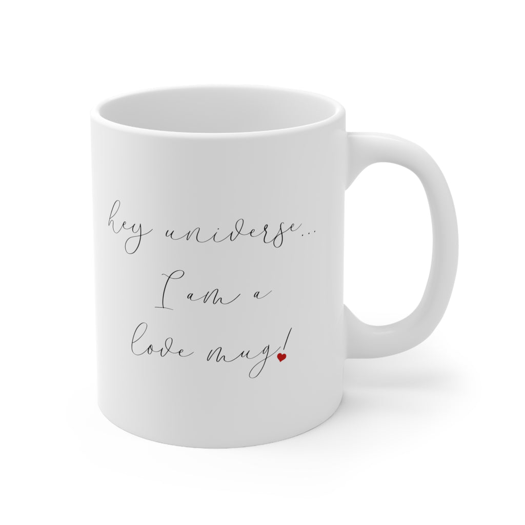 I Am A Love Mug!