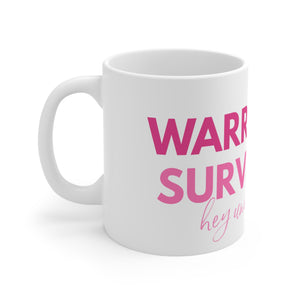 Warrior Survivor Breast Cancer Awareness Mug