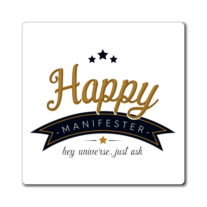 Happy Manifester Magnet