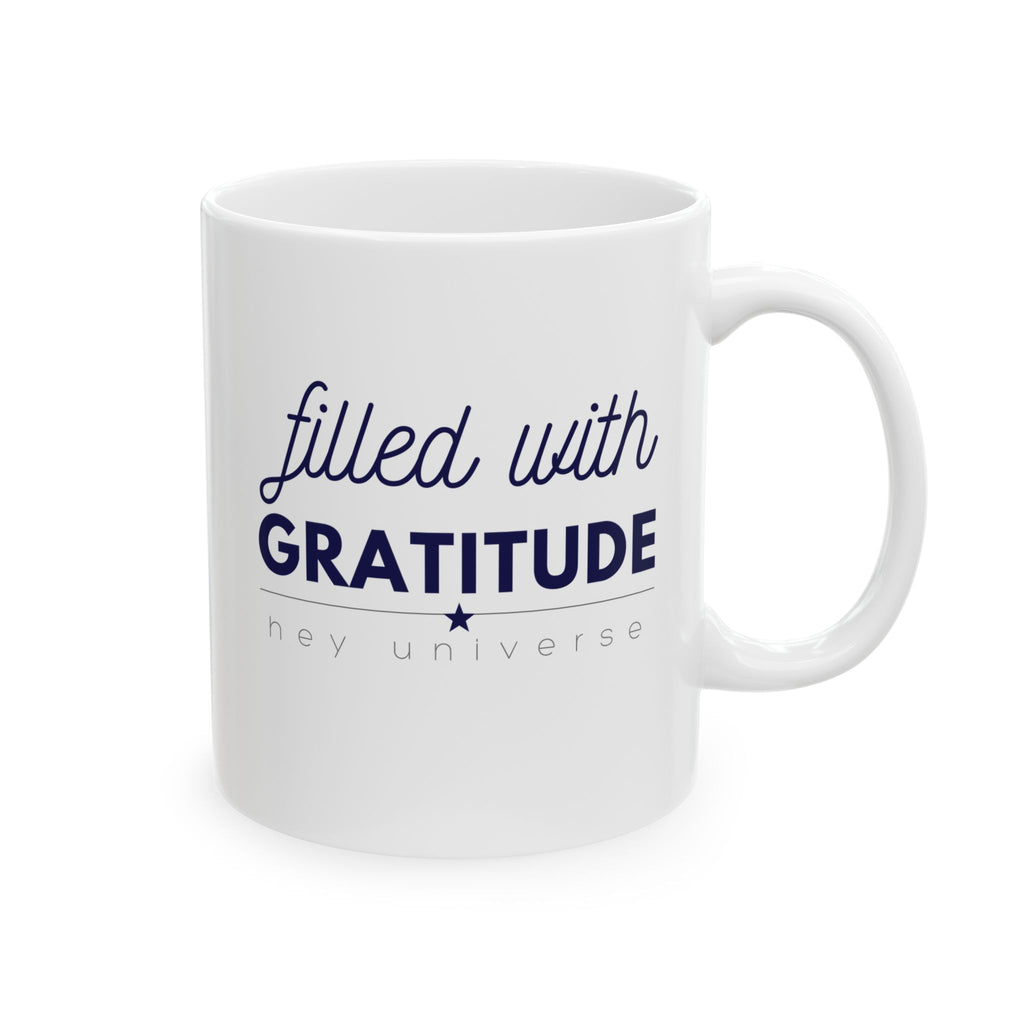 Filled with Gratitude Mug