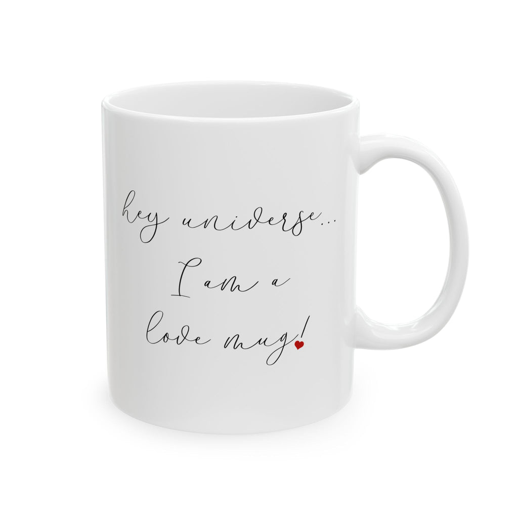 I Am A Love Mug!