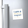 I am a Peace Magnet!