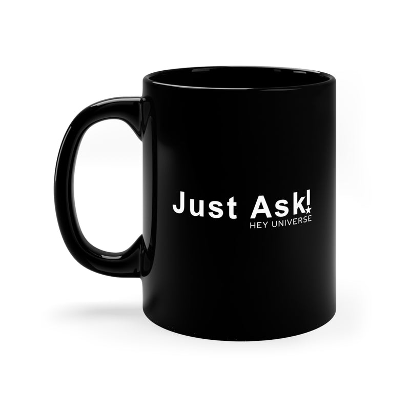 Just Ask! Mug