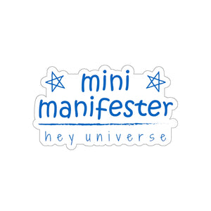 Mini Manifester Sticker