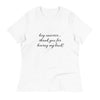 Women's Thank You for Having My Back! Declaration Tee