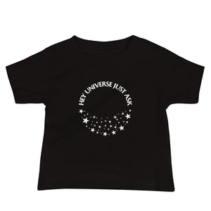 Infant's Hey Universe Just Ask Starry Tee