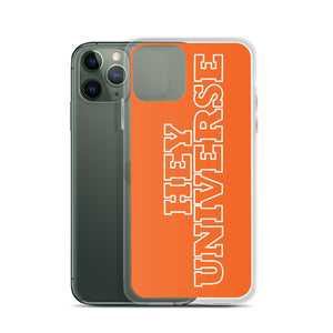 Hey Universe Orange iPhone Case